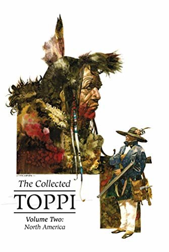 The Collected Toppi Vol. 2: North America (English Edition)