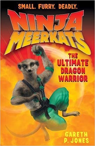 The Ultimate Dragon Warrior (Ninja Meerkats 7) indir