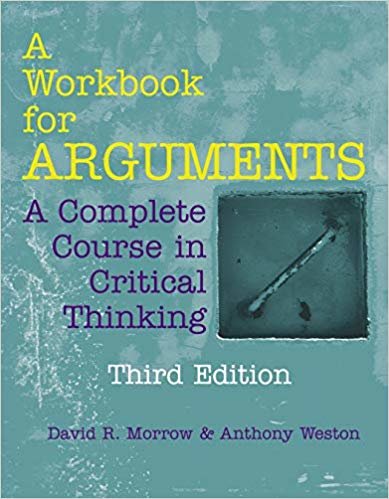 تحميل A Workbook for Arguments: A Complete Course in Critical Thinking