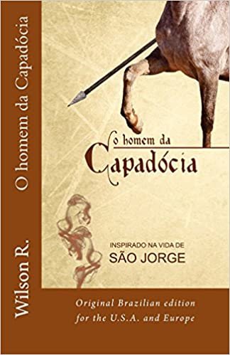 O homem da Capadocia: Original Brazilian edition for the U.S.A. and Europe indir