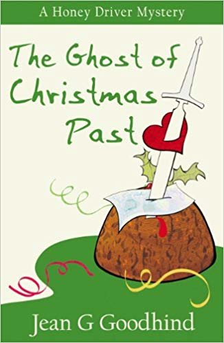 - A Ho The Ghost of Christmas Past : - A Honey Driver Murder Mystery : 8