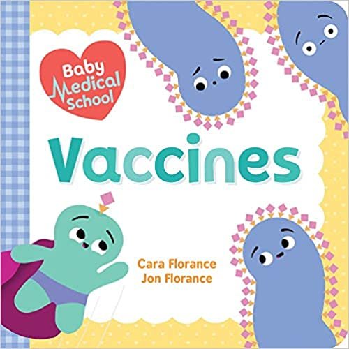 ダウンロード  Vaccines (Baby Medical School: Baby University) 本
