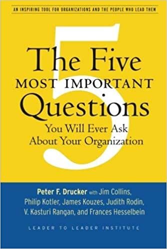 ダウンロード  The Five Most Important Questions (Frances Hesselbein Leadership Forum) 本