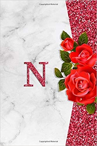 N: Pretty monogram journal with initial letter N Wide Lined notebook / Diary for Girls and Women who love rose flowers and Glitter with Marble ║ red background║ glossy cover size 6X9 indir