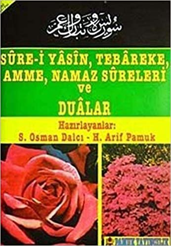indir Sure-i Yasin, Tebareke, Amme, Namaz Sureleri ve Dualar (Yas-013)
