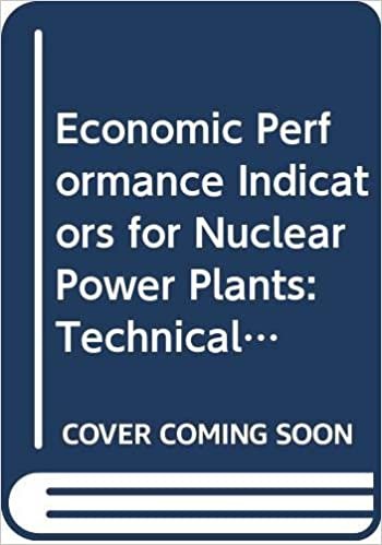 تحميل مؤشرات الاقتصادي الأداء لهاتف Nuclear نباتات الطاقة: سلسلة إبلاغ التقنية ورقم 437 (سلسلة وتشير التقارير الفنية)