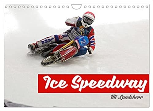 ダウンロード  Ice Speedway (Wandkalender 2023 DIN A4 quer): Speedway Kampf auf Glatteis (Monatskalender, 14 Seiten ) 本