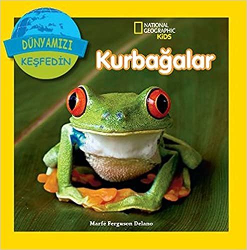 Kurbağalar - National Geographic Kids: Dünyanızı Keşfedin indir
