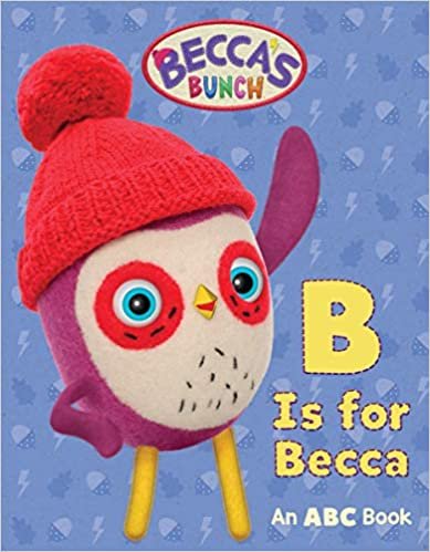 indir Becca&#39;s Bunch: B Is for Becca: An ABC Book
