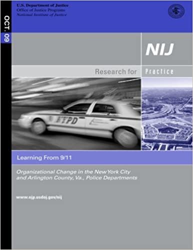 Learning from 9/11: Organizational Change in the New York City and Arlington County, Va., Police Departments indir