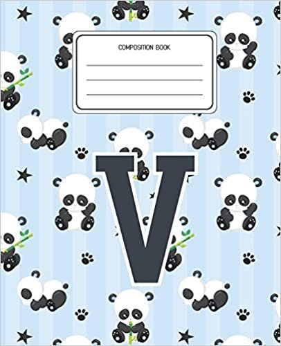 indir Composition Book V: Panda Bear Animal Pattern Composition Book Letter V Personalized Lined Wide Rule Notebook for Boys Kids Back to School Preschool Kindergarten and Elementary Grades K-2