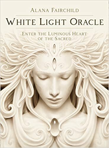 ダウンロード  White Light Oracle: Enter the Luminous Heart of the Sacred 本