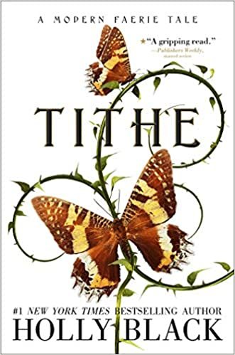 Tithe: A Modern Faerie Tale (Modern Faerie Tales) indir