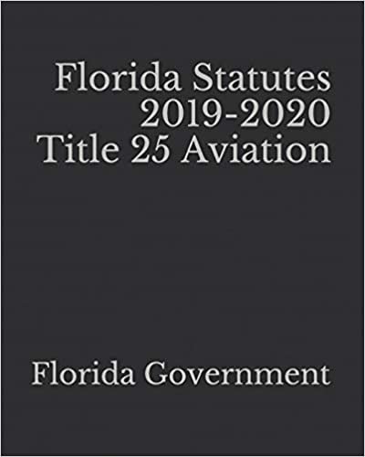 تحميل Florida Statutes 2019-2020 Title 25 Aviation