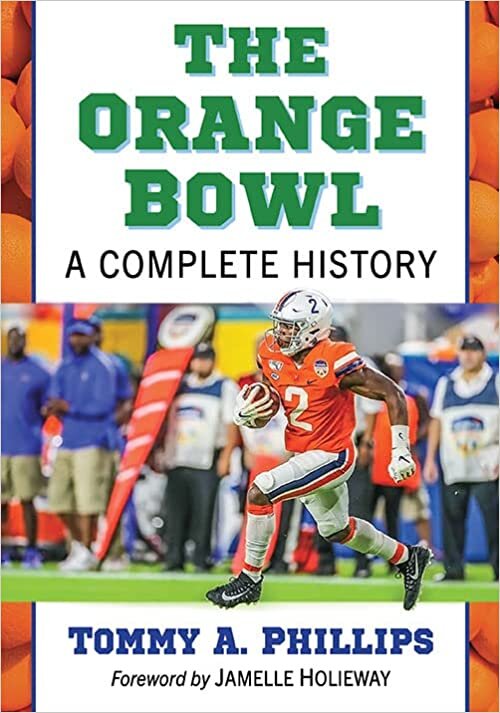 اقرأ The Orange Bowl: A Complete History الكتاب الاليكتروني 