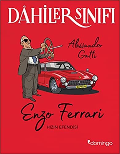 Dahiler Sınıfı - Enzo Ferrari Hızın Efendisi