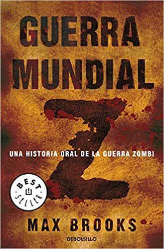 Guerra mundial Z : una historia oral de la guerra zombi (Best Seller) indir