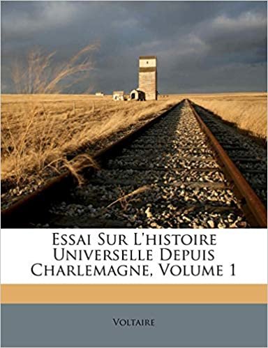 indir Essai Sur L&#39;histoire Universelle Depuis Charlemagne, Volume 1