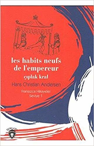 Les Habits Neufs de L'empereur: Sihirli Kutu - Fransızca Hikayeler Seviye 2 indir
