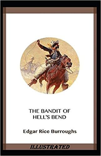 The Bandit of Hell's Bend Illustrated indir