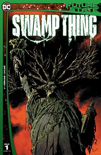 ダウンロード  Future State: Swamp Thing (2021-2021) #1 (Future State (2021-)) (English Edition) 本