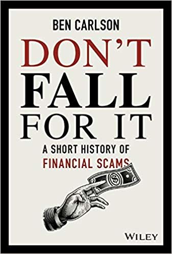 اقرأ Don't Fall For It: A Short History of Financial Scams الكتاب الاليكتروني 