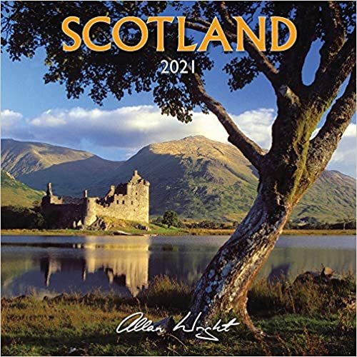 Lyrical Scotland 2021 Scotland Calendar