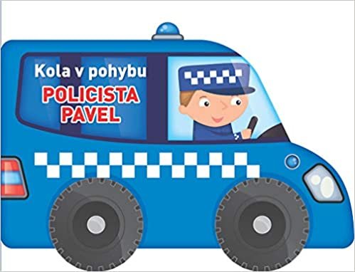 Kola v pohybu: POLICISTA PAVEL indir