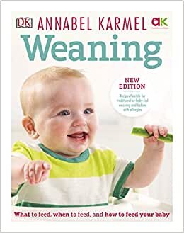 تحميل Weaning: New Edition - What to Feed, When to Feed and How to Feed your Baby