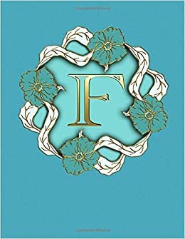 indir F. Monogram Initial Letter F Cover. Blank Lined College Ruled Notebook Journal Planner Diary.