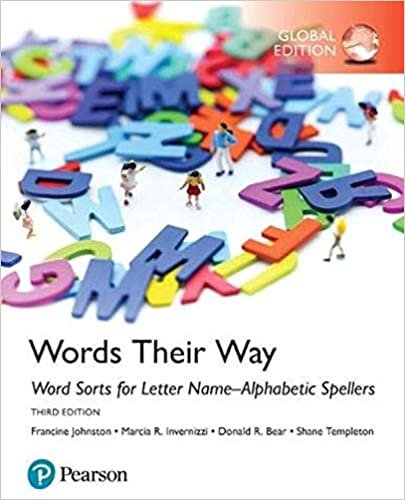 Words Their Way - Word Sorts for Letter Name - alphabetic Spellers, Global Edition By Marcia Invernizzi , Francine Johnston, Donald R. Bear, Shane Templeton