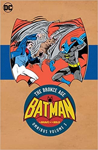 ダウンロード  Batman in Brave & the Bold: The Bronze Age Omnibus Vol. 3 本