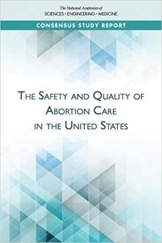 اقرأ The Safety and Quality of Abortion Care in the United States الكتاب الاليكتروني 
