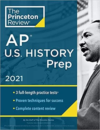 Princeton Review AP U.S. History Prep, 2021: Practice Tests + Complete Content Review + Strategies & Techniques (College Test Preparation) indir