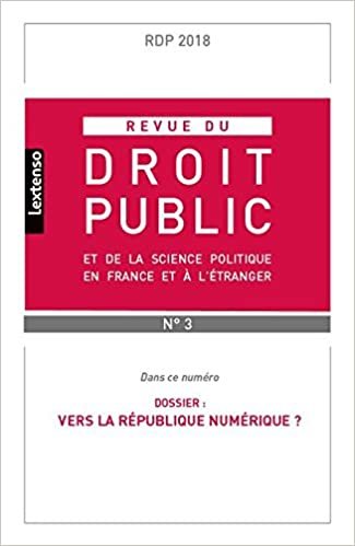 REVUE DU DROIT PUBLIC ET DE LA SCIENCE POLITIQUE FRANCE ET ETRANGER N°3-2018 (RDP) indir