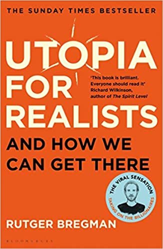 ダウンロード  Utopia for Realists: And How We Can Get There 本