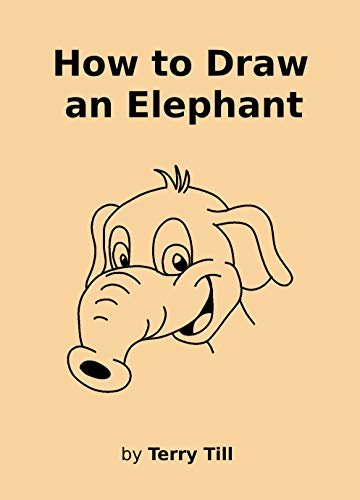 ダウンロード  How to Draw an Elephant (English Edition) 本