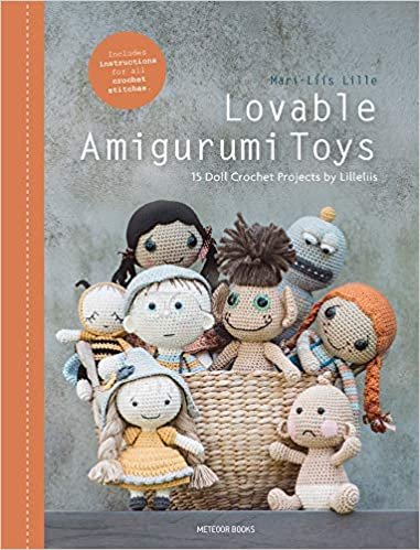 ダウンロード  Lovable Amigurumi Toys: 15 Doll Crochet Projects by Lilleliis 本