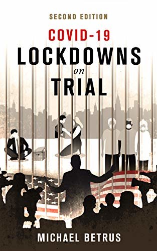 ダウンロード  COVID-19: Lockdowns on Trial: Second Edition (English Edition) 本