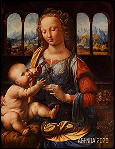 اقرأ Leonardo da Vinci Agenda Semanal 2020: Virgen del Clavel - Planificador Mensual que Inspira Productividad - Renacimiento Italiano - Con Calendario Mensual 2020 الكتاب الاليكتروني 
