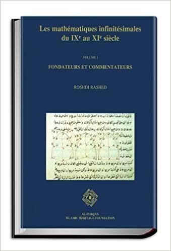 تحميل Fondateurs et Commentateurs: Banu Musa, Ibnqurra Ibn Sinan, Al-Khazin, Al-Quhi, Ibn Al-Samh, Ibn Hud (Volume 1)