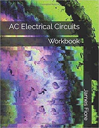 AC Electrical Circuits: Workbook