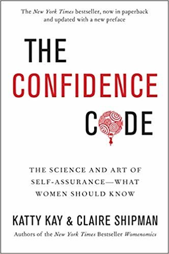 تحميل The Confidence Code: The Science and Art of Self-Assurance---What Women Should Know