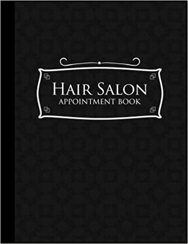 Hair Salon Appointment Book: 6 Columns Appointment Log Book, Appointment Time Planner, Hourly Appointment Calendar, Black Cover: Volume 11 indir