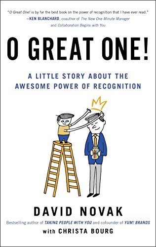 ダウンロード  O Great One!: A Little Story About the Awesome Power of Recognition (English Edition) 本