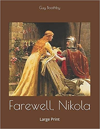تحميل Farewell, Nikola: Large Print