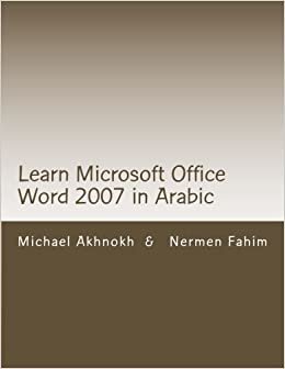 اقرأ Learn Microsoft Office Word 2007 in Arabic الكتاب الاليكتروني 
