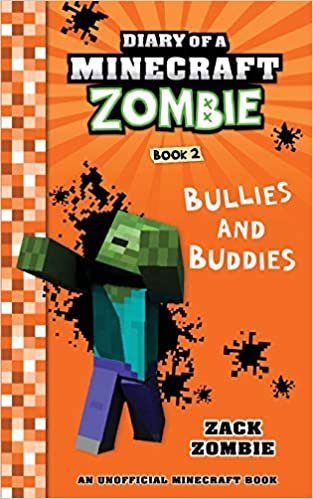 ダウンロード  Diary of a Minecraft Zombie Book 2: Bullies and Buddies 本