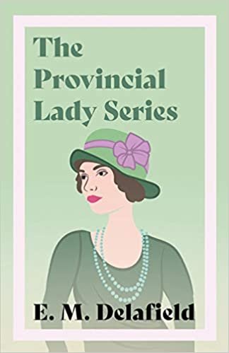 indir The Provincial Lady Series: Diary of a Provincial Lady, The Provincial Lady Goes Further, The Provincial Lady in America &amp; The Provincial Lady in Wartime