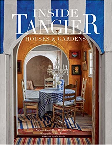 اقرأ Inside Tangier: House & Gardens الكتاب الاليكتروني 